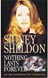 Nothing Last Forever by Sidney Sheldon