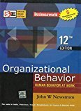 Organizational Behavior Human Behavior at Work by John Newstrom