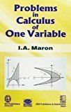 Problems in Calculus of One Variable by I.A. Maron