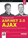 Professional ASP.NET 2.0 Ajax by Matt Gibbs