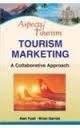 Tourism Marketing A Collaborative Approach by Alan Fyall