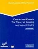 Ceserani And Kinton S The Theory Of Catering 11Ed With Student Dvd-Rom by David Foskett