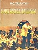 Human Resource Development by P.C. Tripathi