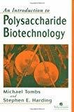 An Introduction to Polysaccharide Biotechnology by Michael P. Tombs