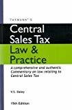 Central Sales Tax Law Practice by V.S. Datey
