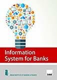 Information System for Banks 2nd Edition 2017 by IIBF