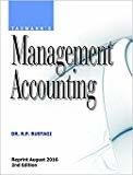 Management Accounting 2nd Edition  Reprint Aug 2016 by Dr. R.P. Rustagi