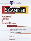 Scanner-Industrial Labour General Laws CS-Executive 2nd Edition January 2017 by N.S. Zad