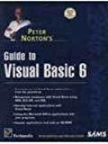 Peter Nortons Complete Guide To Visual Basic 6 by Peter Norton
