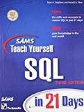 Teach Yourself SQL in 21 Days-Rev Ed. by Stephens