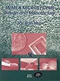 MEMS And Microsystems Design And Manufacture by Tai-Ran Hsu