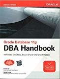 Oracle Database 11g DBA Handbook by Bob Bryla