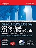 Oracle Database 10g OCP Certification All-In-One Exam Guide by John Watson