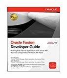 Oracle Fusion Developer Guide by Frank Nimphius