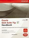 Oracle SOA Suite 11g Handbook by Lucas Jellema