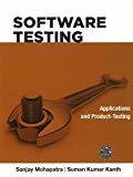 Software Testing Applications and Product - Testing by Sanjay Mohapatra