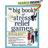 The Big Book of Stress Relief Games by Robert Epstein