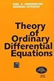 Theory of Ordinary Differential Equations Pure  Applied Mathematics by Earl Coddington