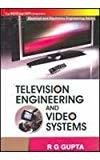 Television Engineering  Video Systems by Gupta