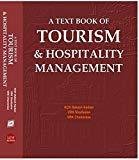 A Text Book of Tourism and Hospitality Management by KCK Rakesh Kadam