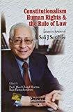 Constitutionalism Human Rights  the Rule of Law Essays in honour of Soli J Sorabjee Reprint by Sharma Mool Chand