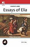 Charles Lamb Essays of Elia by Dr. S. Sen