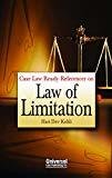Case Law Ready Referencer on Law of Limitation by Kohli Hari Dev