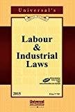 Labour and Industrial Law Manual by Universal's Legal Manual