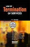 Law of Termination of Services For Government Servants by V S Bhanot