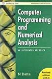 Computer Programming Numerical Analysis by Datta N