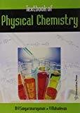Textbook of Physical Chemistry by Mahadevan^Sangaranarayanan