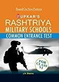 Rashtriya Military School Common Entrance Test - Class VI by J.N. Sharma