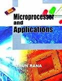 Microprocessor And Applications by Rana
