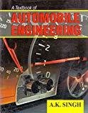 A Textbook Of Automobile Engineering by Singh