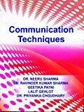 Communication Techniques by Sharma