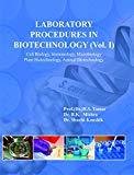 Laboratory Procedures in Biotechnology Vol-I