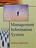 Management Information System by Kuldeep Singh Kohar