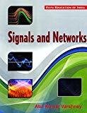 Signals and Networks by Varshney Kumar Atul