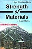 Strength Of Materials 2Ed. by Sharma Shobhit