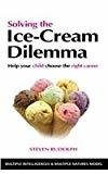 Solving the Ice Cream Dilemma by Steven Rudolph
