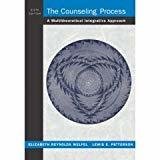 The Counseling Process by Pennsylvania State University Lewis E. Patterson - Emeritus of Cleveland State U Ed.D.