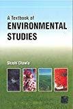 A Textbook of Environmental Studies by Shashi Chawla