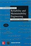 AN INTRODUCTION TO RELIABILITY AND MAINTAINABILITY ENGINEERING by Charles Ebeling
