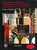 Applied Mathematics for Business Economics and the Social Sciences by Frank Budnick