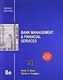 Bank Management and Financial Services by Peter Rose