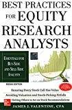 Best Practices for Equity Research Analysts Essentials for Buy-Side and Sell-Side Analysts by James Valentine