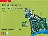 Building Drawing with an Integrated Approach to Built Environment by CM Kale