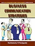 BUSINESS COMMUNICATION STRATEGIES by Matthukutty Monippally