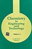 CHEMISTRY IN ENGINEERING TECHNOLOGY VOLUME 2 by J. Kuriacose