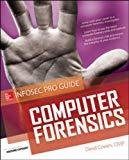 Computer Forensics A Beginners Guide by David Cowen